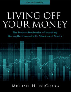 Cover of Living Off Your Money by Michael McClung