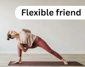 A woman bending with the caption “Flexible friend” as an allusion to a Flexible ISA